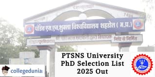 PTSNS University PhD Selection List Out; Admission Deadline Extended to March 25
